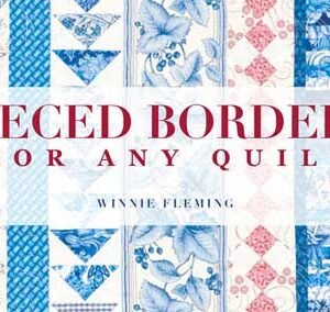 Pieced Borders for Any Quilt Online Class