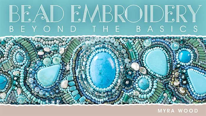 Bead Embroidery: Beyond the Basics Online Class