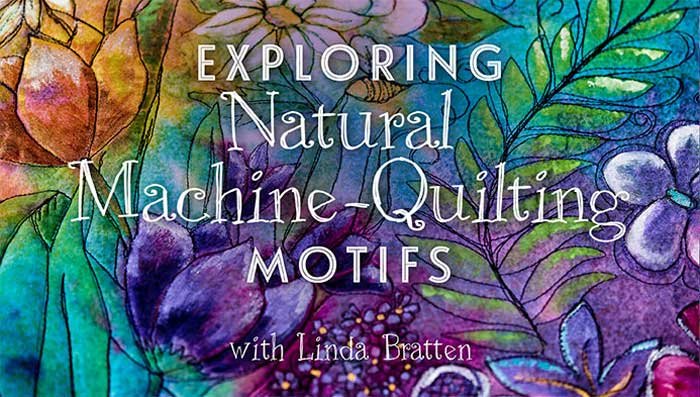 Exploring Natural Machine-Quilting Motifs Online Class