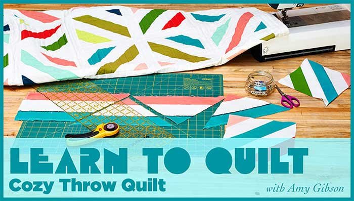 Learn to Quilt: Cozy Throw Quilt Online Class