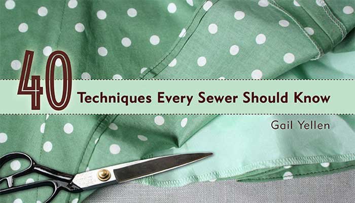 40 Techniques Every Sewer Should Know: Online Class