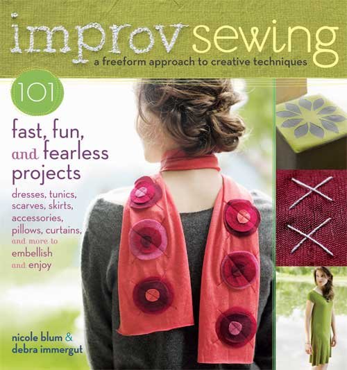 Improv Sewing: A Freeform Approach to Creative Techniques