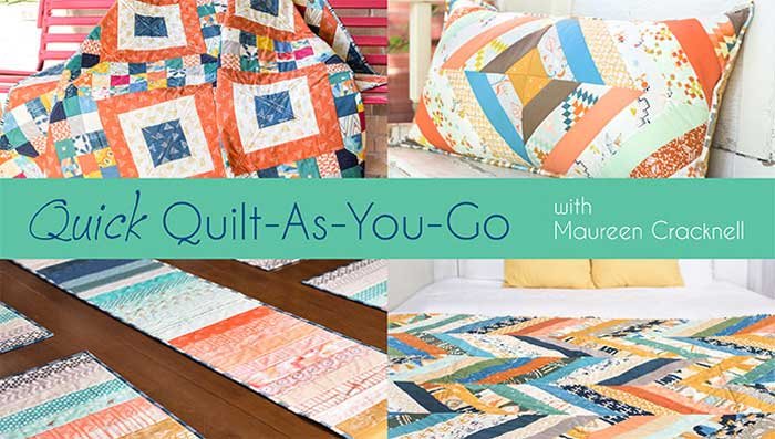 Quick Quilt-As-You-Go Online Class