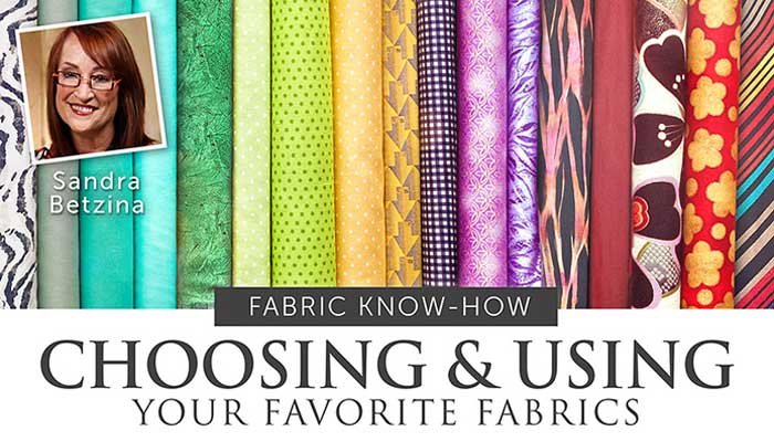 Choosing & Using Your Favorite Fabrics Online Sewing Class