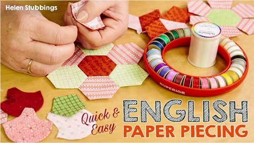 Quick & Easy English Paper Piecing Online Class