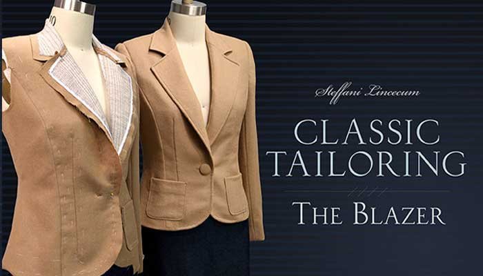 Classic Tailoring - The Blazer: Online Sewing Class