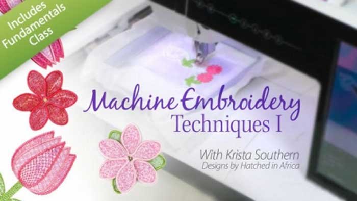 Machine Embroidery Techniques 1: Online Class