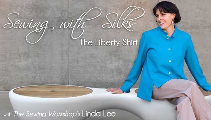 Sewing With Silk: Online Sewing Class