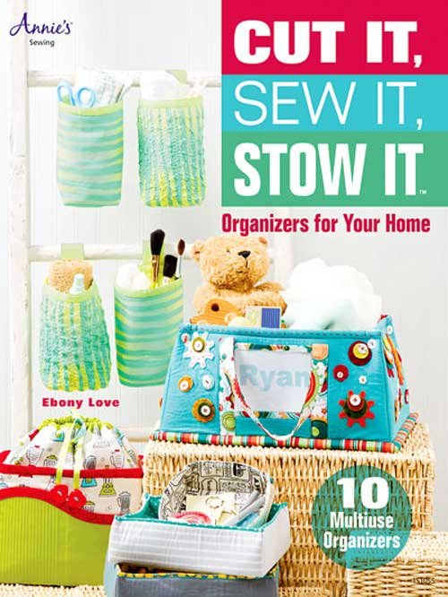 Cut It, Sew It, Stow It Sewing eBook