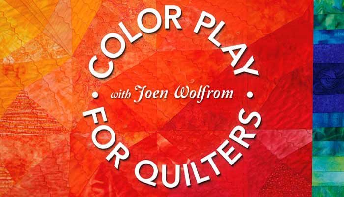 Color Play for Quilters: Online Quilting Class
