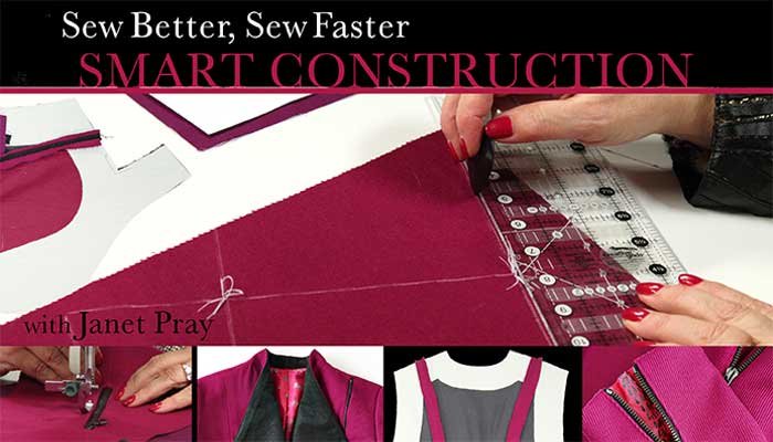 Sew Better, Sew Faster: Smart Construction Online Class