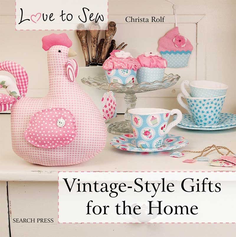 Love to Sew: Vintage-Style Gifts for the Home
